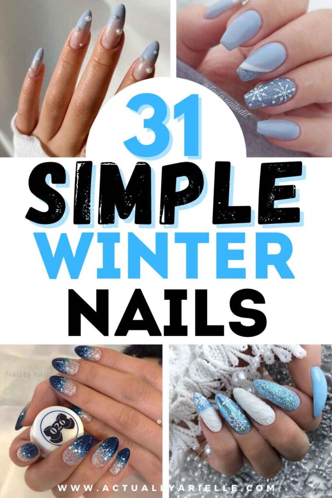 57 Cute Winter Nails Designs + Art Ideas for the 2023-2024 Season